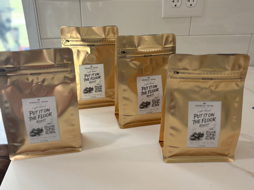 Put It On The Floor- Light Roast Coffee Beans